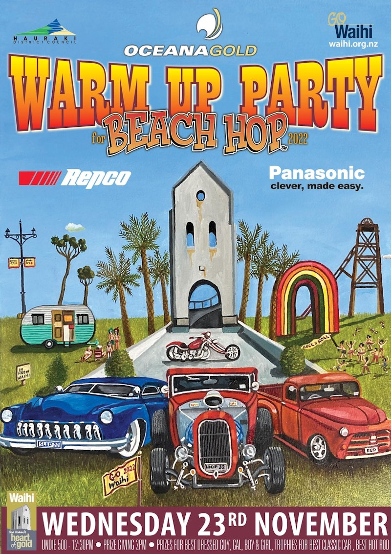 Go Waihi's Warm Up Party For Beach Hop 2022